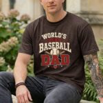 Worlds Best Baseball Dad Comfort Colors T Shirt 5.jpg