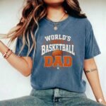 Worlds Best Basketball Dad Comfort Colors T Shirt 2.jpg