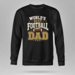Worlds Best Football Dad 9 Sweatshirt.jpg