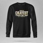Worlds Okayest Travel Ball Dad 9 Sweatshirt.jpg