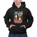 Your Dad My Dad Bears Die Hard Fans Chicago Bears 2 Hoodie.jpg