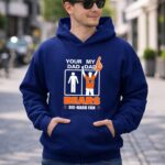 Your Dad My Dad Bears Die Hard Fans Chicago Bears 8 Hoodie.jpg