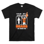 Your Dad My Dad Bears Die Hard Fans Chicago Bears T Shirt 6.jpg