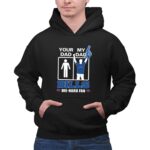 Your Dad My Dad Bills Die Hard Fan 2 Hoodie.jpg