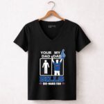 Your Dad My Dad Bills Die Hard Fan 7 Womens V Neck.jpg