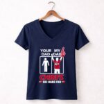 Your Dad My Dad Chiefs Die Hard Fan Kasas City Chiefs 5 Womens V Neck.jpg